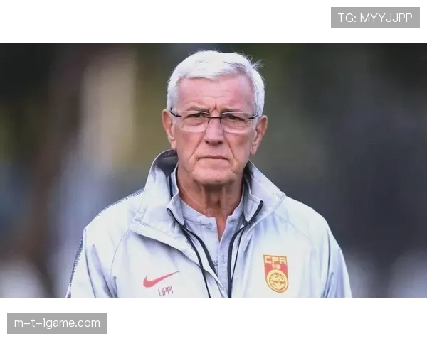 里皮再塑足球格局：传奇教练影响力持续攀升